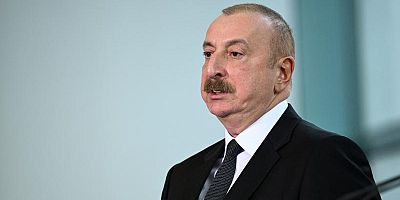 Aliyev: Fransa, Hindistan ve Yunanistan Ermenistan'ı bize karşı silahlandırıyor