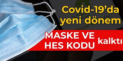Türkiye genelinde açık alanlarda maske mecburiyeti kaldırıldı