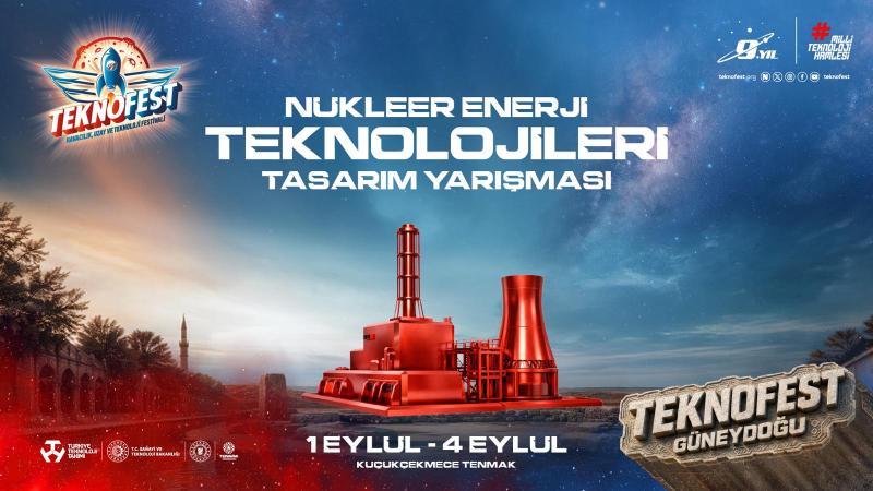 Genç mühendisler nükleer teknolojinin geleceği için yarışacak