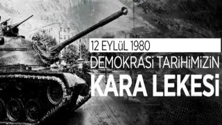 Siyasi tarihin utanç vesikası: 12 Eylül 1980 Darbesi