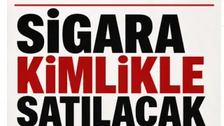 Sigara Satışında Kimlik Dönemi: Yeni Teklif Meclis’e Geliyor