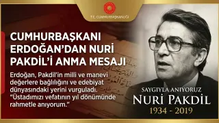 Cumhurbaşkanı Erdoğan’dan Nuri Pakdil’i Anma Mesajı