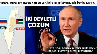 Rusya Devlet Başkanı Vladimir Putin’den Filistin Mesajı: İki Devletli Çözüm