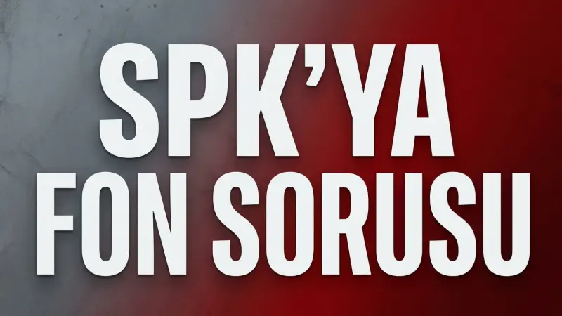 İsmail Güneş’ten SPK’ya Fon Sorusu: Mehmet Şimşek 2025’te Uyarmıştı