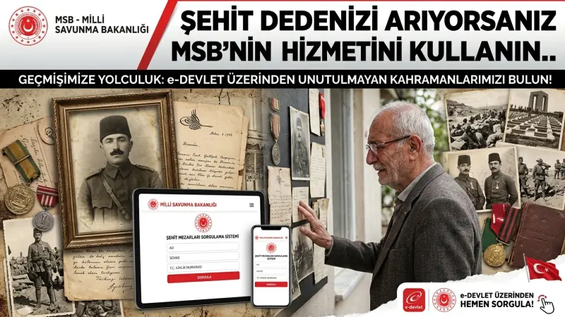 Şehit Dedenizi Arıyorsanız MSB’nin Bu Hizmetini Kullanın