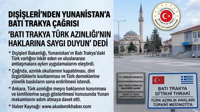 Dışişleri’nden Yunanistan’a Batı Trakya Çağrısı